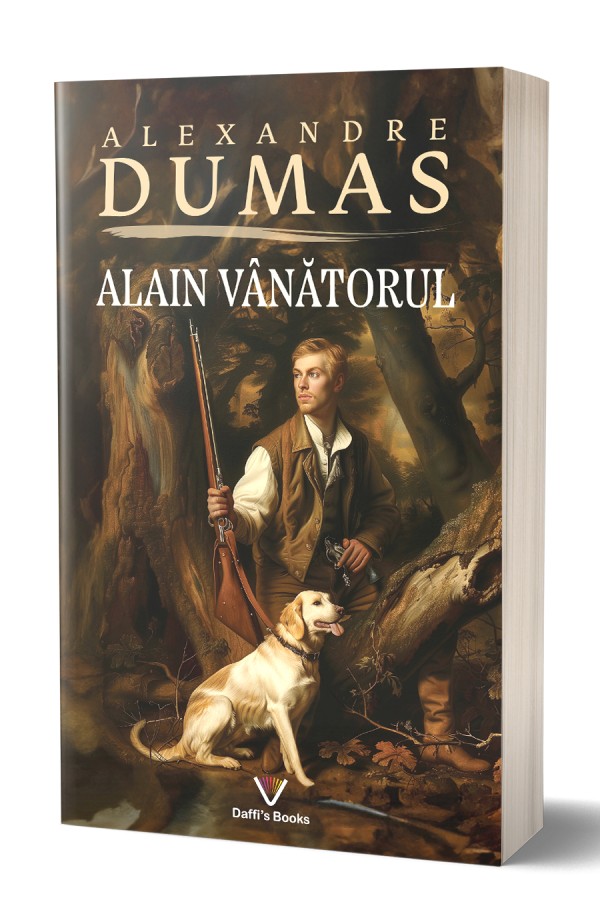 Alain Vanatorul - Alexandre Dumas