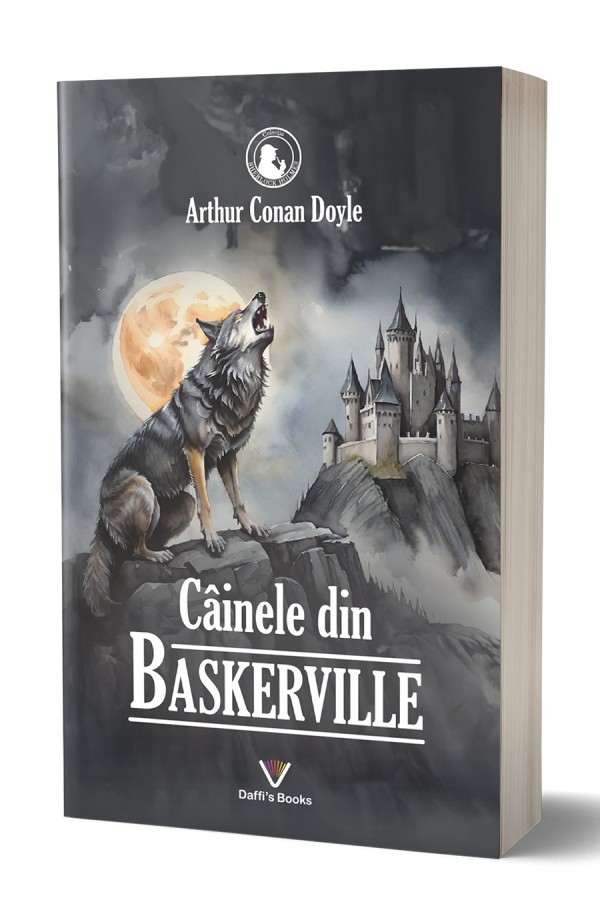 Cainele din Baskerville - Arthur Conan Doyle