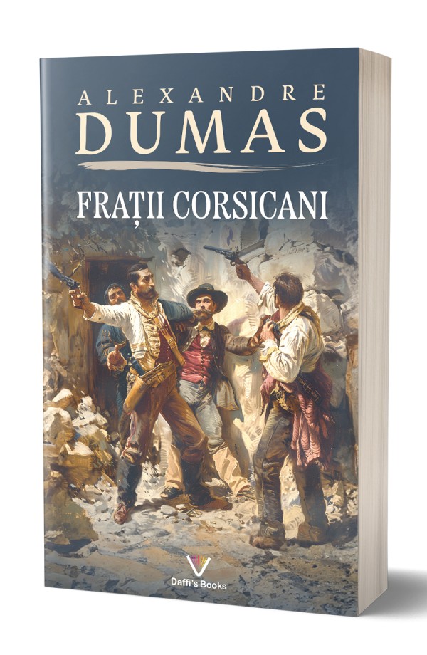 Fratii Corsicani - Alexandre Dumas